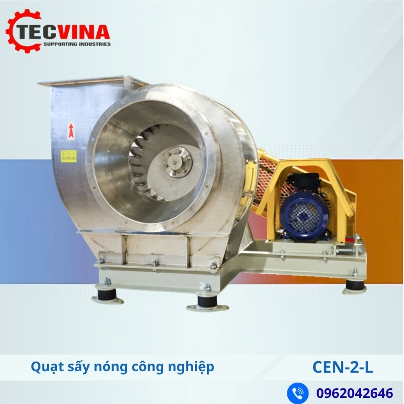 Quạt sấy nóng công nghiệp CEN-2-L